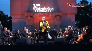 VIII Festiwal Muzyczny Ostrołęckie Operalia - koncert finałowy na Fortach Bema